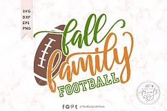 Fall Family Football SVG DXF EPS PNG Product Image 1