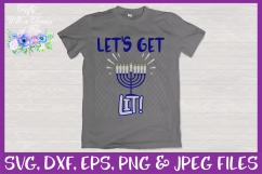 Hanukkah Let&#039;s Get Lit Menorah SVG for Cricut &amp; Silhouette Product Image 2