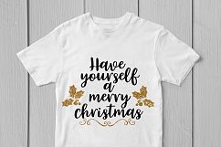 Have Yourself A Merry Little Christmas - SVG EPS DXF PNG Product Image 3