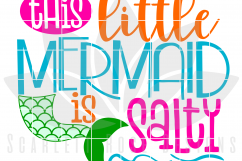 This Little Mermaid is Salty SVG Product Image 2