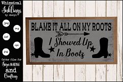 Blame It All On My Roots SVG Product Image 1