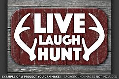 Live Laugh Hunt - Deer HUNTING SVG Files - 837 Product Image 3
