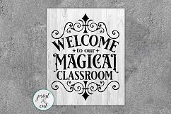 Welcome to our Magical Classroom svg dxf cut files printable Product Image 1