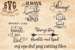 Always Stay Humble And Kind Collection Product Image 1
