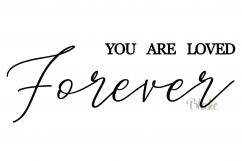 You Are Loved Forever svg Christian svg cut file faith svg Product Image 1