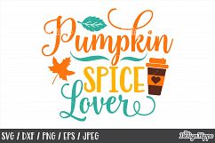 Fall, SVG, Pumpkin Spice Lover, Autumn, Funny, Sayings, Sign Product Image 1