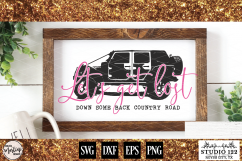 Let&#039;s Get Lost Down Some Back Country Road Product Image 1