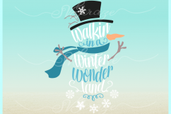 Walking In A Winter Wonderland Snowman SVG DXF EPS PNG files Product Image 3