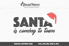 Santa is Coming to Town - Christmas SVG Vector Product Image 2