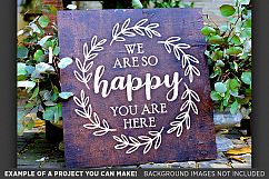 We Are So Happy You Are Here SVG Wedding Sign - 5514 Product Image 3