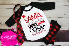 Santa I&#039;ve Been Kinda Good This Year SVG - Christmas SVG Product Image 1