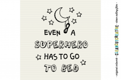 Funny Boys Superhero Bedtime Quote - SVG DXF EPS PNG Product Image 3