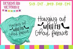 Hanging out with my Ghoul Friends, Halloween, SVG, DXF, PNG Product Image 1