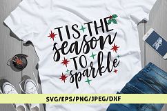 Tis the season to sparkle - Christmas SVG EPS DXF PNG File Product Image 1
