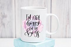 I`m not bossy I`m the boss Product Image 3