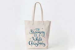 I'm Dreaming of a White Christmas SVG Cut File - EPS DXF PNG Product Image 8