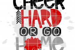 Cheer Hard or Go Home SVG Product Image 2