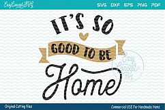 It&#039;s So Good to Be Home Product Image 1