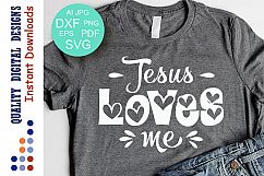 Bible verse svg Jesus loves me svg Bible quote svg Easter Product Image 1