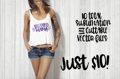 Blessed Mama Bundle for Cuttable Files &amp; Sublimation Product Image 1