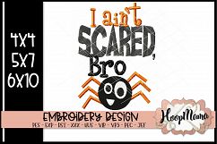 I Ain't Scared Bro - Halloween Embroidery Design Product Image 1