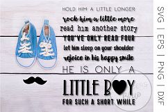 Baby Boy Quote | Poem | SVG | &quot;Hold Him a Little Longer...&quot; Product Image 1