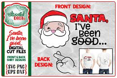 Santa, I&#039;ve Been Good - Vector Cut Files - SVG Christmas Product Image 1