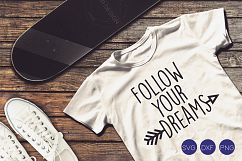 Follow Your Dreams SVG, DXF, PNG Cut Files  Product Image 1