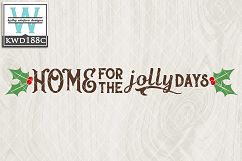 Christmas SVG - Home For The Jolly Days Product Image 1