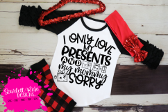 I Only Love My Presents and My Mommy Sorry SVG Product Image 2