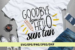 Goodbye Lesson Plan Hello Sun Tan - Summer SVG EPS DXF PNG Product Image 1