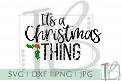 Grunge SVG, Distressed SVG, It&#039;s a Christmas Thing SVG Product Image 2