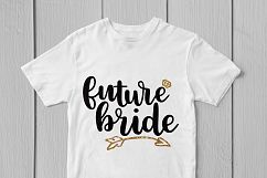 Future Bride - Wedding SVG EPS DXF PNG Cutting Files Product Image 3