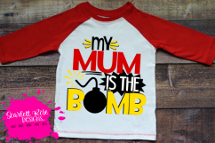My Mum is the Bomb SVG Product Image 1