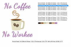 No COFFEE No WORKEE ~ Filled Embroidery Design in 2 sizes - Instant Download Product Image 2