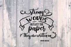 Quote - Strong words - Joy quote- SVG Cut Files - Vinyl Cutters, Screen Printing, Silhouette, Die Cut Machines, &amp; More Product Image 2