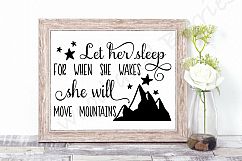 Let Her Sleep for When She Wakes She Will Move Mountains SVG Product Image 1