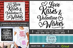 Love Kisses and Valentines Wishes SVG - Valentines - 1502 Product Image 1