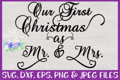 Our First Christmas as Mr &amp; Mrs SVG for Cricut &amp; Silhouette Product Image 3