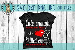 Cute enough to stop your heart, skilled enough restart SVG Product Image 3