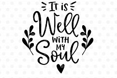 It is well with my soul SVG, EPS, PNG, DXF Product Image 2