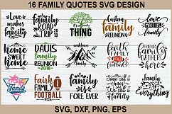 16 Family Quotes SVG design Bundle Vol 1. Product Image 1