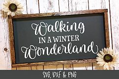 Walking In A Winter Wonderland SVG Cut File - Christmas SVG Product Image 1