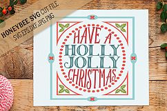 Holly Jolly Christmas SVG Cut File Product Image 1