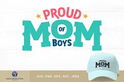 Proud Mom / Mum of Boys printables, cut files Product Image 1