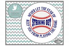 Never Let the Fear Of Striking Out Babe Ruth Quote Sports Cutting File LL108B  SVG DXF EPS AI JPG PNG Product Image 1
