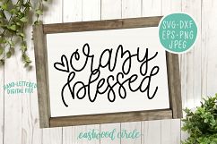 Crazy Blessed Hand Lettered SVG Product Image 2