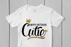 Happy Birthday Cutie - Birthday SVG EPS DXF PNG Cutting File Product Image 3