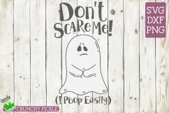 Don&#039;t Scare Me I poop Easily Ghost SVG Product Image 2