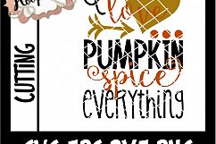I Love Pumpkin Spice Everything - Thanksgiving SVG Cu Product Image 2